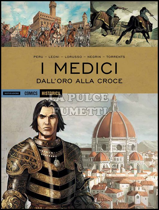 HISTORICA #    62 - I MEDICI 1: DALL'ORO ALLA CROCE